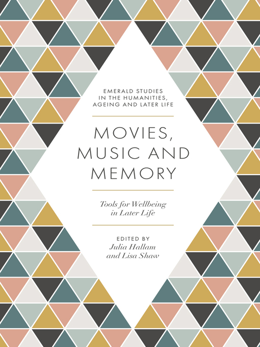 Title details for Movies, Music and Memory by Julia Hallam - Available